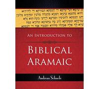 An Introduction to Biblical Aramaic