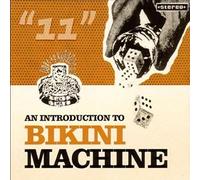 An Introduction to Bikini Machine