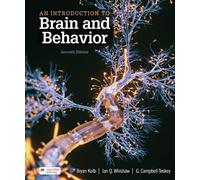An Introduction to Brain and Behavior