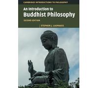An Introduction to Buddhist Philosophy – Cambridge Introductions to Philosophy