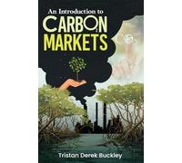 An Introduction To Carbon Markets
