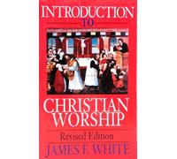 An Introduction to Christian Worship