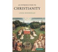 An Introduction to Christianity – Introduction to Religion – Cambridge University Press
