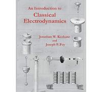 An Introduction to Classical Electrodynamics