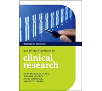 An Introduction to Clinical Research (Success in Medicine)
