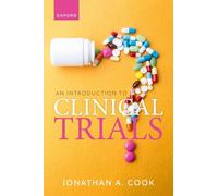 An Introduction to Clinical Trials