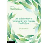 An Introduction to Community and Primary Health Care