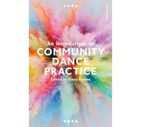 An Introduction to Community Dance Practice
