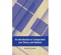 An Introduction to Comparative Law Theory and Method: 11 (European Academy of Legal Theory Series)