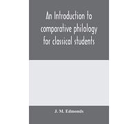 An introduction to comparative philology for classical students