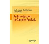 An Introduction to Complex Analysis