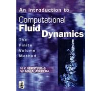 An Introduction to Computational Fluid Dynamics: The Finite Volume Method Approach