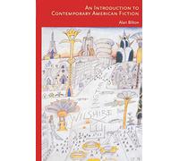 An Introduction to Contemporary American Fiction