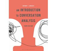 An Introduction to Conversation Analysis