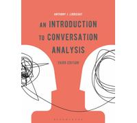 An Introduction to Conversation Analysis