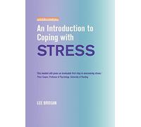 An Introduction to Coping with Stress (An Introduction to Coping series)