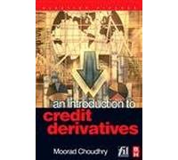 An Introduction to Credit Derivatives