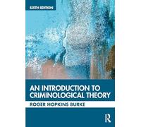 An Introduction to Criminological Theory