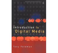 An Introduction to Digital Media (Blueprint)