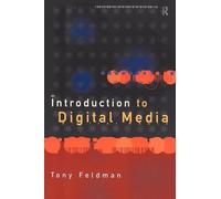 An Introduction to Digital Media (Blueprint)