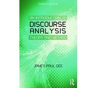 An Introduction to Discourse Analysis: Theory and Method
