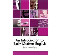 An Introduction to Early Modern English (Edinburgh Textbooks on the English Language)