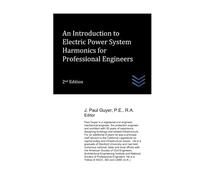 An Introduction to Electric Power System Harmonics for Professional Engineers