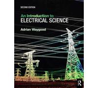 An Introduction to Electrical Science