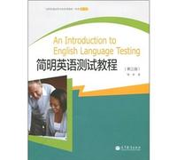 An Introduction to English Language Testing(Chinese Edition)