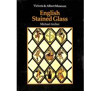 An Introduction to English Stained Glass
