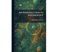 An Introduction to Entomology