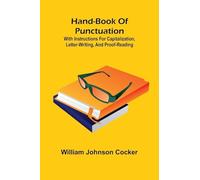 An Introduction to Entomology (Vol. 2) or Elements of the Natural History of the Insects (Edition1): With Instructions For Capitalization, Letter-Writing, And Proof-Reading