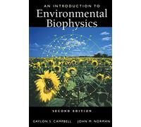 An Introduction to Environmental Biophysics: 2nd edition (Modern Acoustics and Signal)
