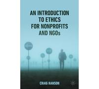 An Introduction to Ethics for Nonprofits and NGOs