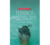 An Introduction to Feminist Philosophy