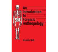An Introduction to Forensic Anthropology