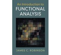 An Introduction to Functional Analysis