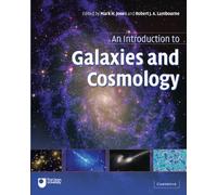 An Introduction to Galaxies and Cosmology