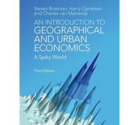 An Introduction to Geographical and Urban Economics: A Spiky World