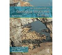 An Introduction to Geological Structures and Maps (Hodder Education Publication)