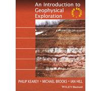 An Introduction to Geophysical Exploration, 3rd Edition