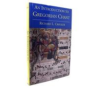 An Introduction to Gregorian Chant +CD