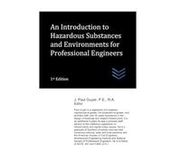 An Introduction to Hazardous Substances and Environments for Professional Engineers: 3 (Construction Management)
