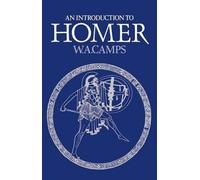 An Introduction to Homer by Camps, W. A. 9780198721017 | Brand New