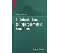 An Introduction to Hypergeometric Functions