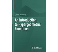 An Introduction to Hypergeometric Functions