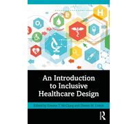 An Introduction to Inclusive Healthcare Design