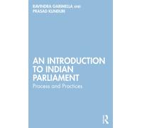 An Introduction to Indian Parliament : Process and Practices