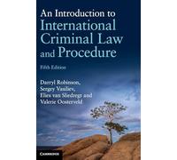An Introduction to International Criminal Law and Procedure – Cambridge University Press