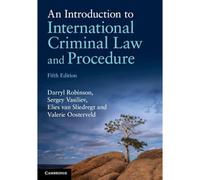 An Introduction to International Criminal Law and Procedure | Paperback | 2024